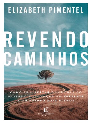 cover image of Revendo caminhos